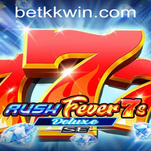 Exploring the Thrills of RushFever7sDeluxeSE: The Ultimate Gaming Experience